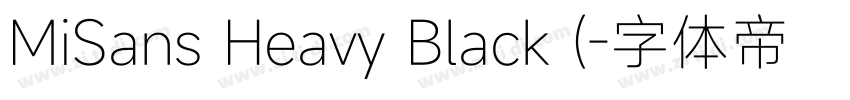 MiSans Heavy Black (字体转换
